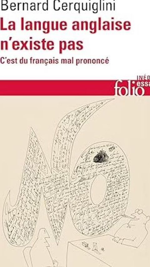 Dalam bukunya yang berjudul 'La langue anglaise ­n'existe pas. C'est du français mal prononcé' atau 'The English Language Does Not Bxist. It's badly Pronounced French', Profesor Cerquiglini menekankan bahwa bahasa Prancis telah memberikan kontribusi kosakata penting dalam bahasa Inggris, terutama dalam bidang hukum, perdagangan, spiritualitas, seni, dan pemerintahan.