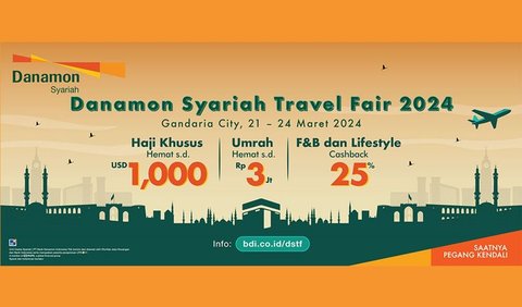Temukan Agen Travel Haji Khusus yang Amanah di Danamon Syariah Travel Fair 2024<br>