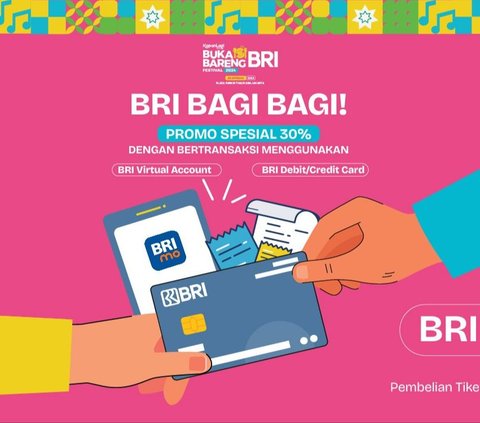 Promo Spesial dari BRI: Diskon 30% untuk KapanLagi Buka Bareng BRI Festival 2024