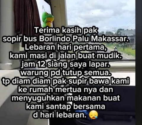 Lebaran Pertama Masih dalam Perjalanan Mudik, Sopir Bus Ini Bawa Seluruh Penumpang ke Rumah Mertua dan Beri Makan Gratis