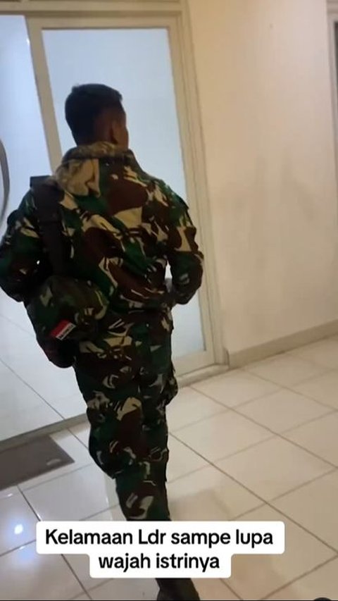 Too Long LDR, This TNI Soldier Forgets His Wife's Face, She's Right in Front of His Eyes