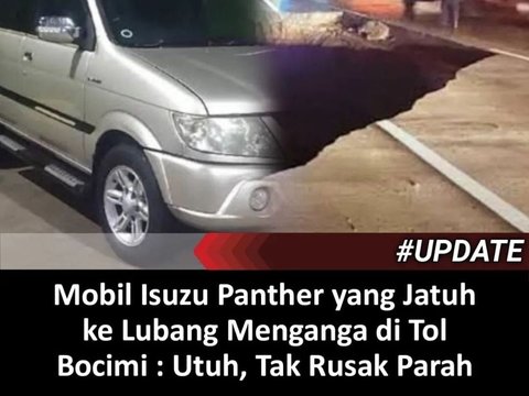 Cek Fakta: Isuzu Panther Masih Utuh Usai Jatuh ke Lubang Tol Bocimi Longsor? Ini Kata Polisi