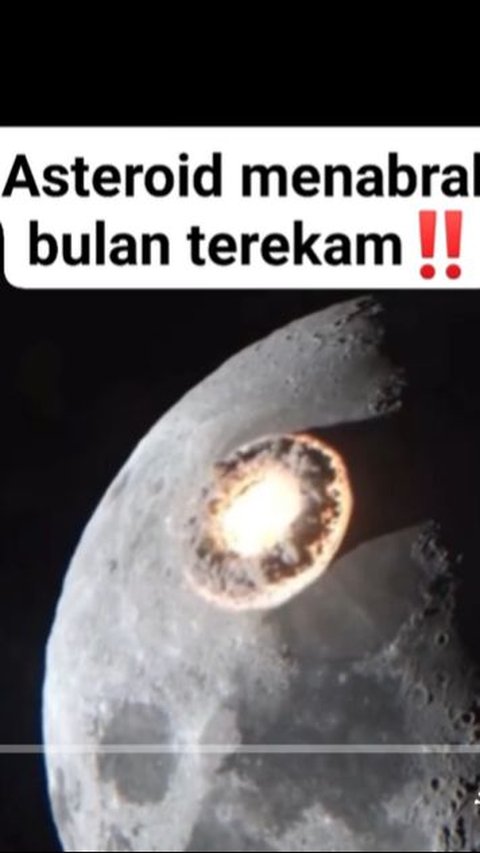 Viral Video Asteroid Menabrak Bulan, Begini Faktanya