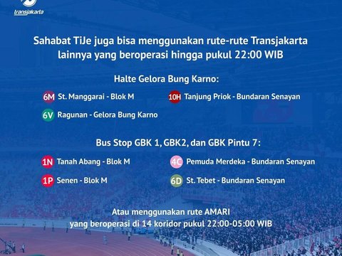 National Team Match vs Philippines at SUGBK, Several Transjakarta Routes Will Operate Until 24.00 WIB