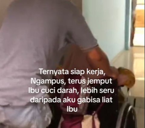 Viral Kisah Pria Setia Dampingi Ibunya yang Harus Cuci Darah, Bikin Haru