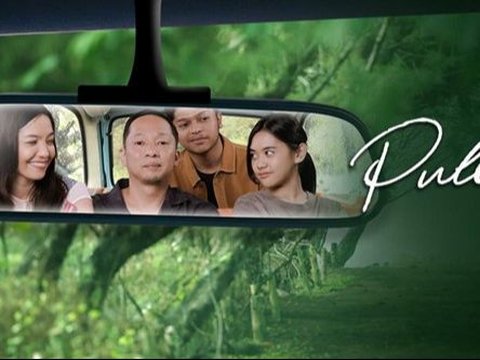 Synopsis of the Film 'Pulang' that is Airing Today on Vidio, When the Family Finds Old Wounds and New Love