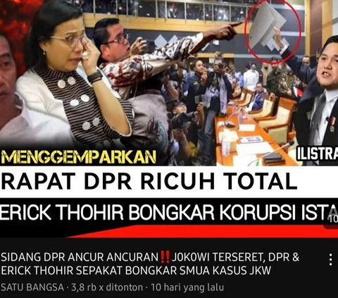 CEK FAKTA: Hoaks Erick Thohir Bongkar Kasus Menyeret Jokowi di Sidang DPR