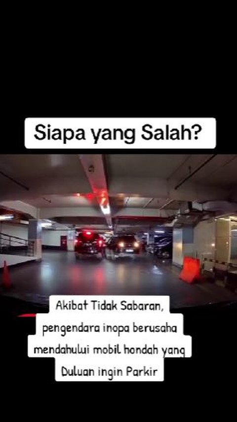 Hasilnya seperti ini jika kurang sabar, mencari parkir di basement berakhir dengan kecelakaan