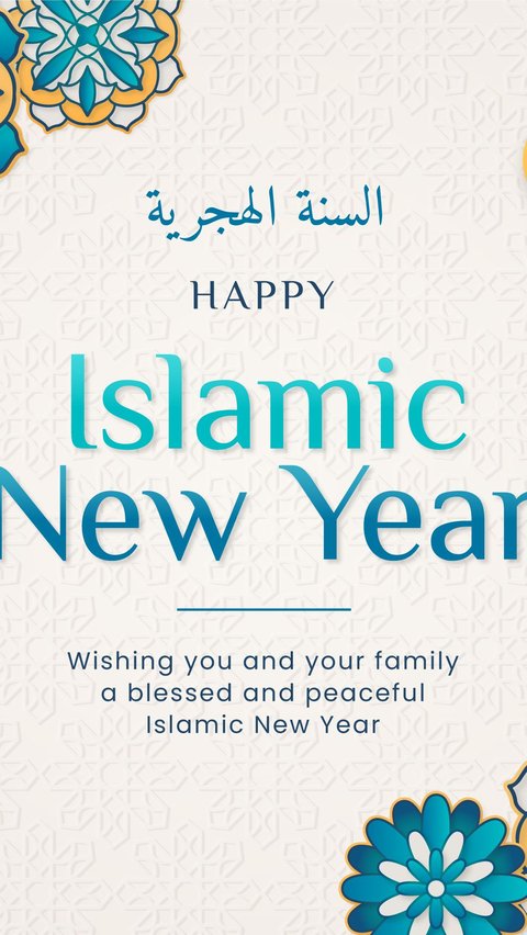 30 Kata-Kata Tahun Baru Islam Bahasa Inggris dan Artinya, Cocok Dibagikan ke Medsos yang Bikin Postingan Kamu Makin Keren