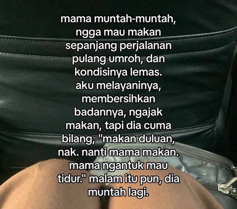 Curhatan Pilu Wanita yang Ditinggal Sang Ibu Wafat Usai Umrah, Awalnya Mengira Kelelahan Biasa Ternyata Sakit Paru Berbahaya