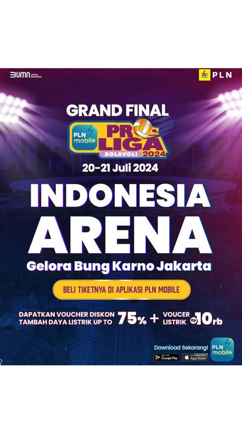 Grand Final PLN Mobile Proliga 2024 di Depan Mata, Buruan Beli Tiketnya di Aplikasi PLN Mobile!