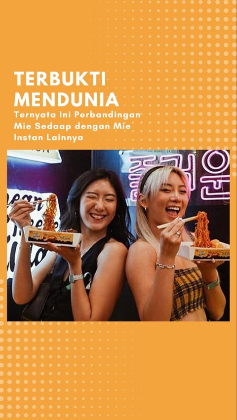 Terbukti Mendunia, Ternyata Ini Perbandingan Mie Sedaap dengan Mie Instan Lainnya