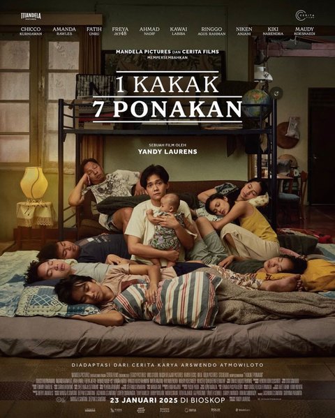 Film '1 KAKAK 7 PONAKAN' Kisah Keluarga vs Ambisi, Sinopsis, Daftar Pemain, dan Jadwal Tayangnya