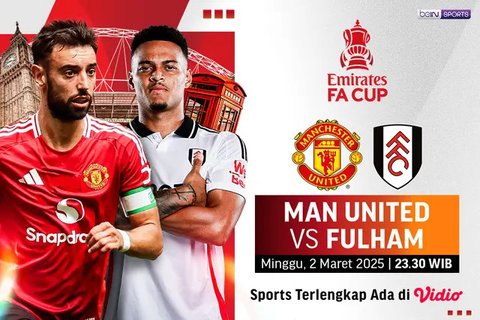 Saksikan live streaming FA Cup - 5th Round: Manchester United vs Fulham di Vidio. Jangan lupa dukung tim jagoan kalian di FA Cup - 5th round pekan ini hanya di Vidio. (sum. doc. vidio.com)