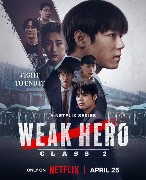 Drama Korea 'Weak Hero Class 2' Rilis Poster Terbaru, Tayang 25 April 2025