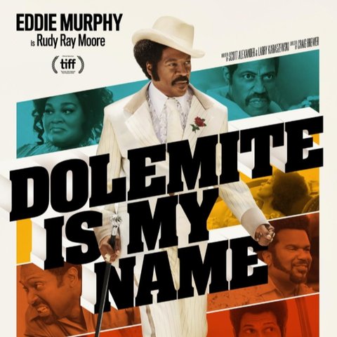 Poster Film Dolemite Is My Name (credit: imdb).