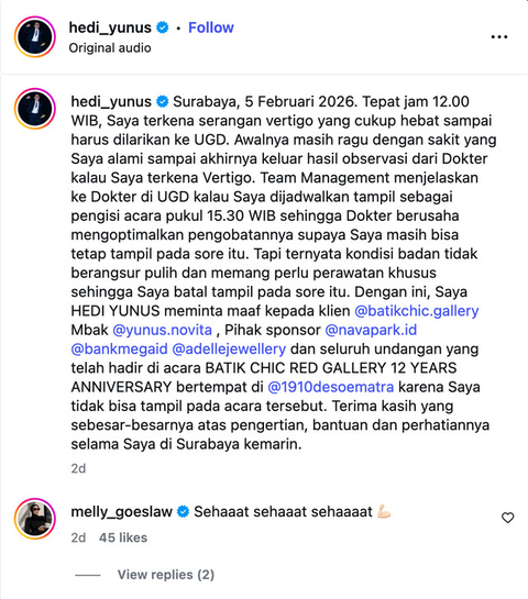 Hedi Yunus dilarikan ke UGD Rumah Sakit Siloam Surabaya, Jawa Timur, akibat serangan vertigo dahsyat dan panic attack hanya tiga jam sebelum manggung.