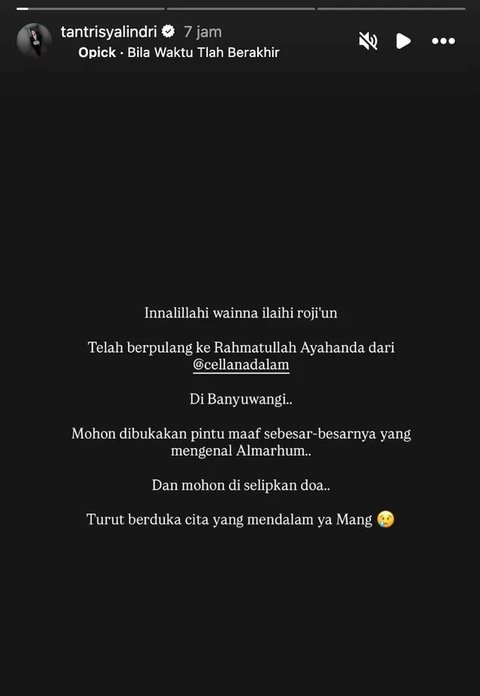 Tantri Kotak menjelaskan, ayahanda Cella Kotak, Achmad Handoko, meninggal di Banyuwangi, Jawa Timur, pada Jumat, 26 Juni 2026, sekitar jam 07.00 WIB. (Foto: Dok. Instagram @cellanadalam)