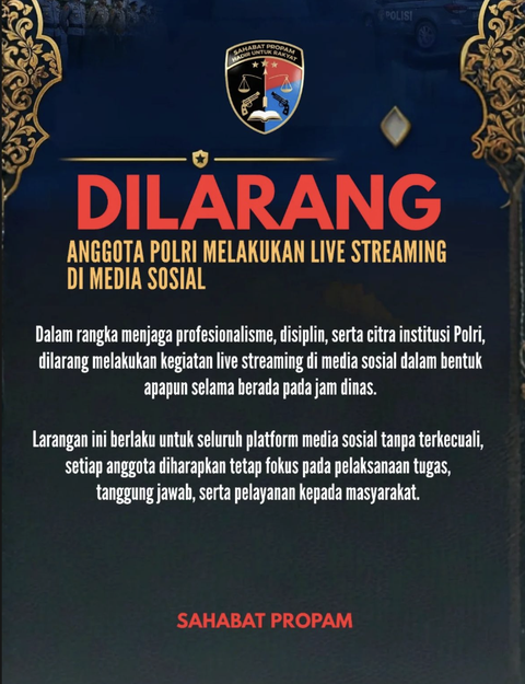 Anggota Polisi Dilarang Live Streaming di Medsos saat Bertugas
