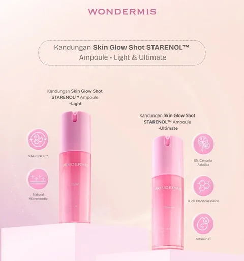 Skin Glow Shot STARENOL&trade; Ampoule Light dan Ultimate.
