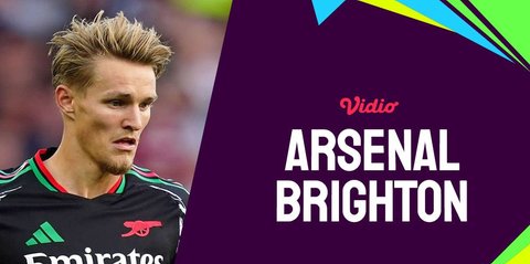 Jadwan Live Streaming Liga Inggris: Arsenal Melawan Brighton di Vidio