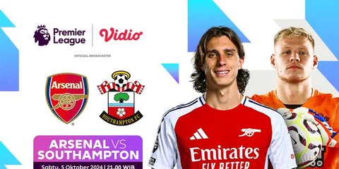 Link Live Streaming Pertandingan Liga Inggris: Arsenal vs Southampton, Sabtu 5 Oktober 2024