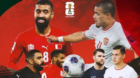 Timnas Indonesia Vs Bahrain di Kualifikasi Piala Dunia 2026, Tim Mana yang Lebih Mahal?