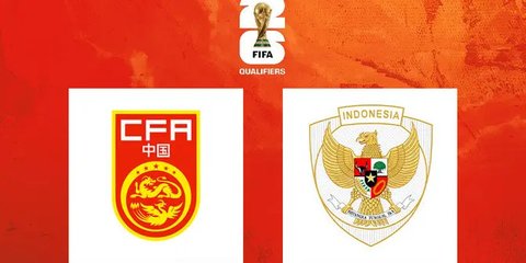 Cara Menonton China Vs Indonesia di Kualifikasi Piala Dunia 2026