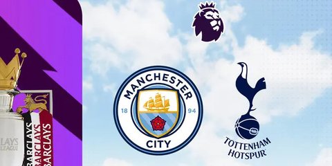 Prediksi Man City Vs Tottenham Malam Nanti, Bisakah The Citizens Bangkit?