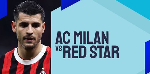 Prediksi Pertandingan AC Milan Vs Red Star Belgrade, 12 Desember 2024