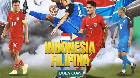 Jadwal dan Link Live Streaming Timnas Indonesia vs Filipina 21 Desember 2024 Piala AFF 2024, Siapkan Camilan Biar Nobar Lebih Seru