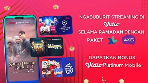 Konten Premium Paket Vidio Spesial Ramadan Bersama XL Axiata Kini Sudah Tersedia