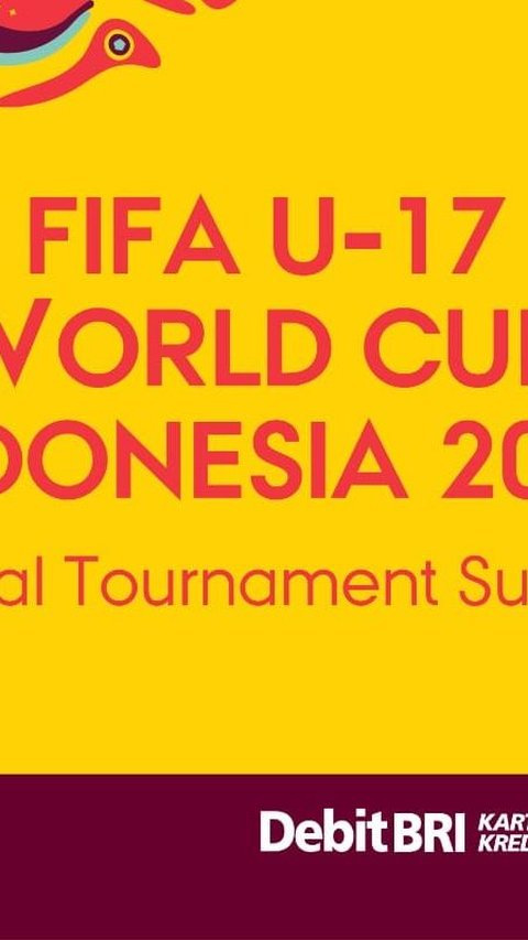 Jadi Tournament Supporter FIFA U-17 World CupTM, BRI Tawarkan Merchandise Gratis hingga Diskon Tiket Pertandingan
