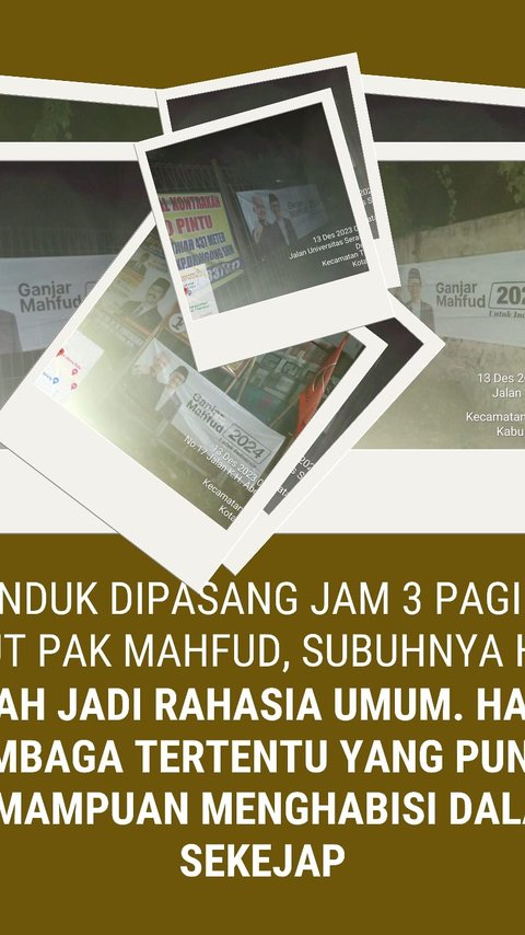 TPN Ungkap 70 Spanduk Paslon Nomor 3 untuk Sambut Mahfud di Banten Tiba-Tiba 'Hilang'