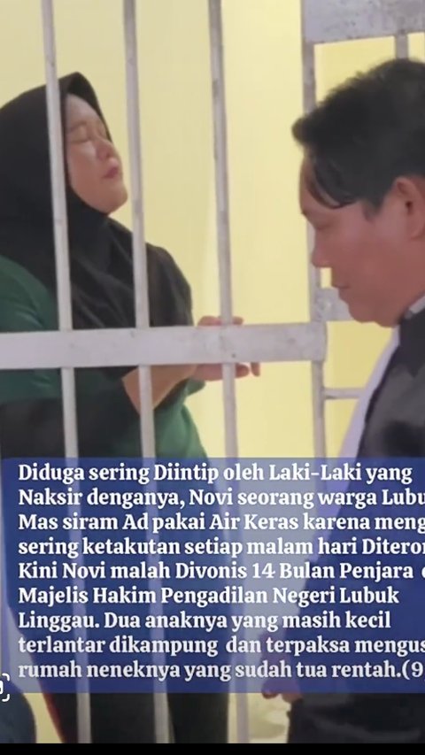 Viral Ibu Dua Anak Dipenjara Gara-Gara Siram Air Keras ke Pria yang Suka Mengintip