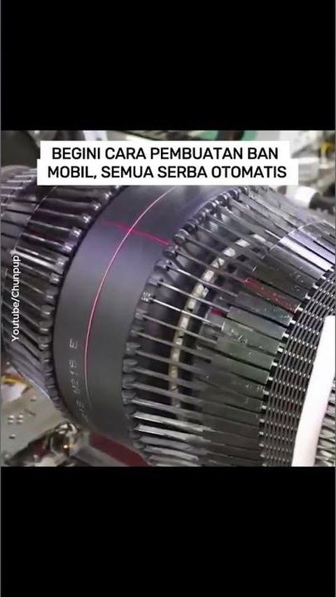 VIDEO: Begini Cara Pembuatan Ban Mobil, Semua Serba Otomatis