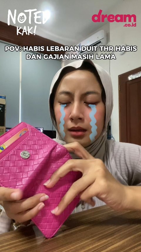 NOTED KAK! POV Ketika THR Lebaran Terkuras tapi Gajian Masih Lama