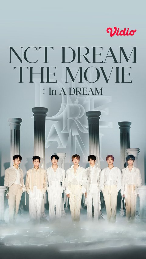 Tonton NCT Dream The Movie: In A DREAM, Pemanasan Sebelum Konser Selanjutnya