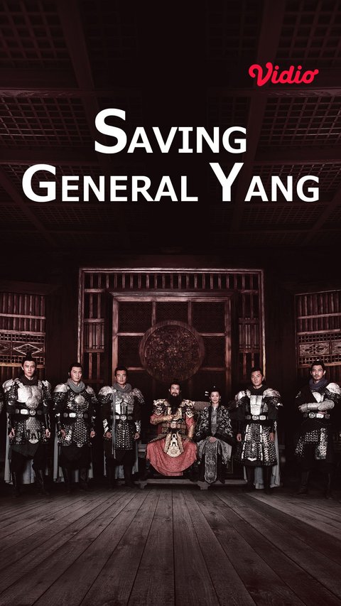 'Saving General Yang', the True Story of General and His 7 Sons at War