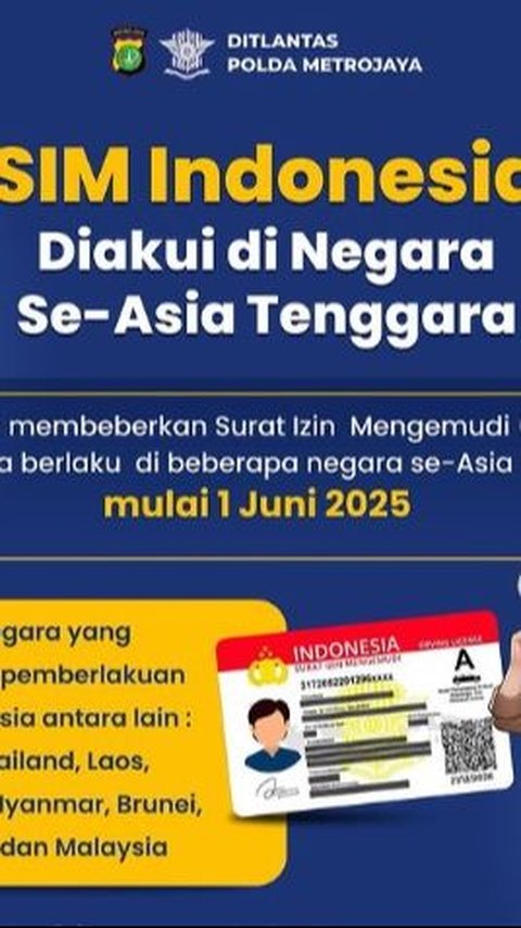 Kabar Gembira, SIM Indonesia Bisa Dipakai di Negera ASEAN Mulai 1 Juni 2025