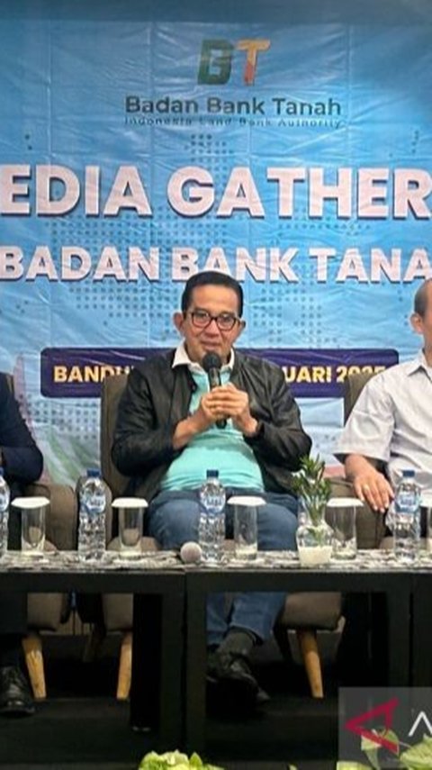 Perolehan Tanah Badan Bank Tanah Naik 194 Persen di 2024