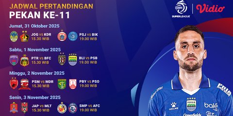 Simak Jadwal BRI Super League 2025/26 Pekan ke-11, Tayang Eksklusif di Vidio