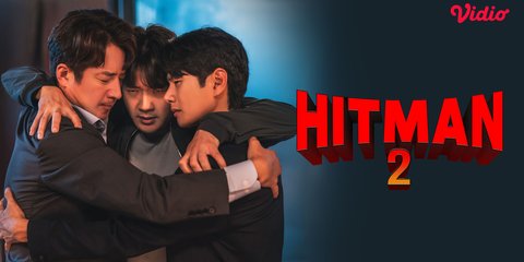 3 Alasan Kenapa Kamu Harus Nonton Hitman 2, Segera Tayang di Vidio