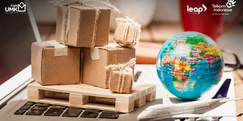 PaDi UMKM Beri Kemudahan Akses Pemasaran Go Global bagi Pelaku UMKM