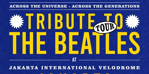 Konser Tribute To The Beatles: Across The Universe Across The Generation Siap Digelar pada 5 Juli 2025