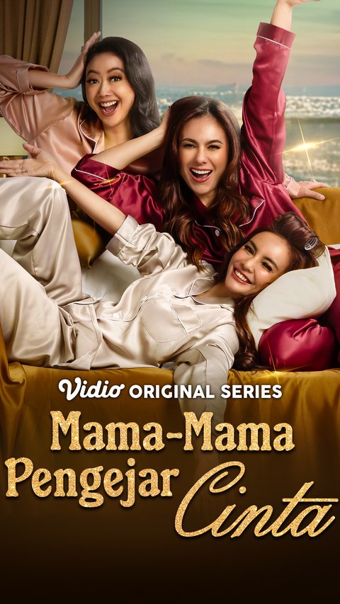 Mama-Mama Pengejar Cinta, Serial Terbaru Vidio Tayang 15 Agustus 2025