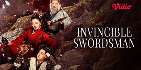Invincible Swordsman: Film Wuxia Tiongkok Karya Luo Yiwei yang Paling Ditunggu 2025 di Vidio
