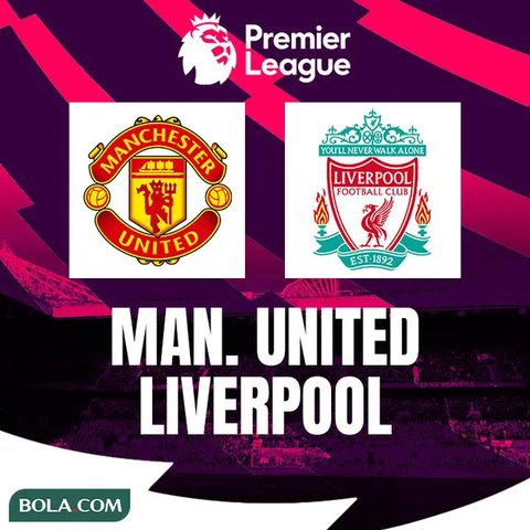 Sedang Berlangsung, Link Live Streaming Manchester United vs Liverpool dan Daftar Pemain