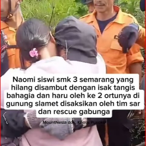 Ditemukan Selamat, Ini 3 Fakta Penemuan Siswi SMK yang Sempat Hilang di Gunung Slamet,