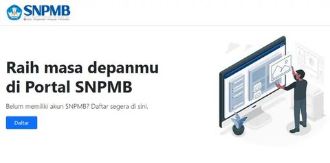 Berikut Cara Daftar SNPMB beserta Syarat Lengkapnya